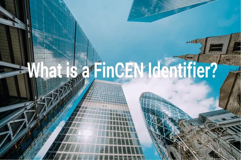 What is a FinCEN Identifier?